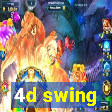 4d swing